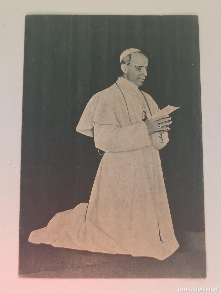 Postales: ESTAMPA DOBLE PIUS PP. XII - PAPA PIO XII - ORACION DEL A&Ntilde;O SANTO (INTERIOR) - HUECOGRABADO FOURNIER