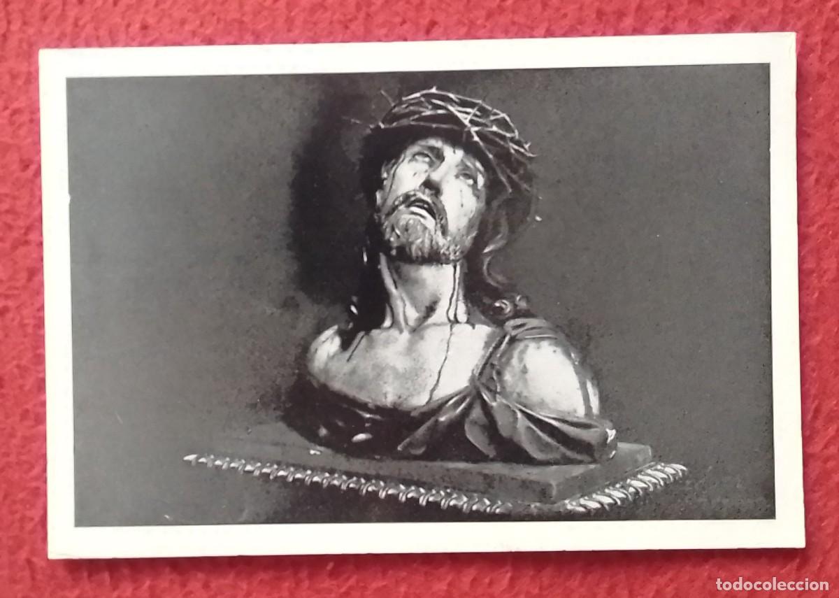 Postales: ANTIGUA TARJETA TIPO POSTAL RELIGI&Oacute;N RELIGIOSA SANT&Iacute;SIMO ECCE HOMO DE LONGARES ZARAGOZA..CRISTO...