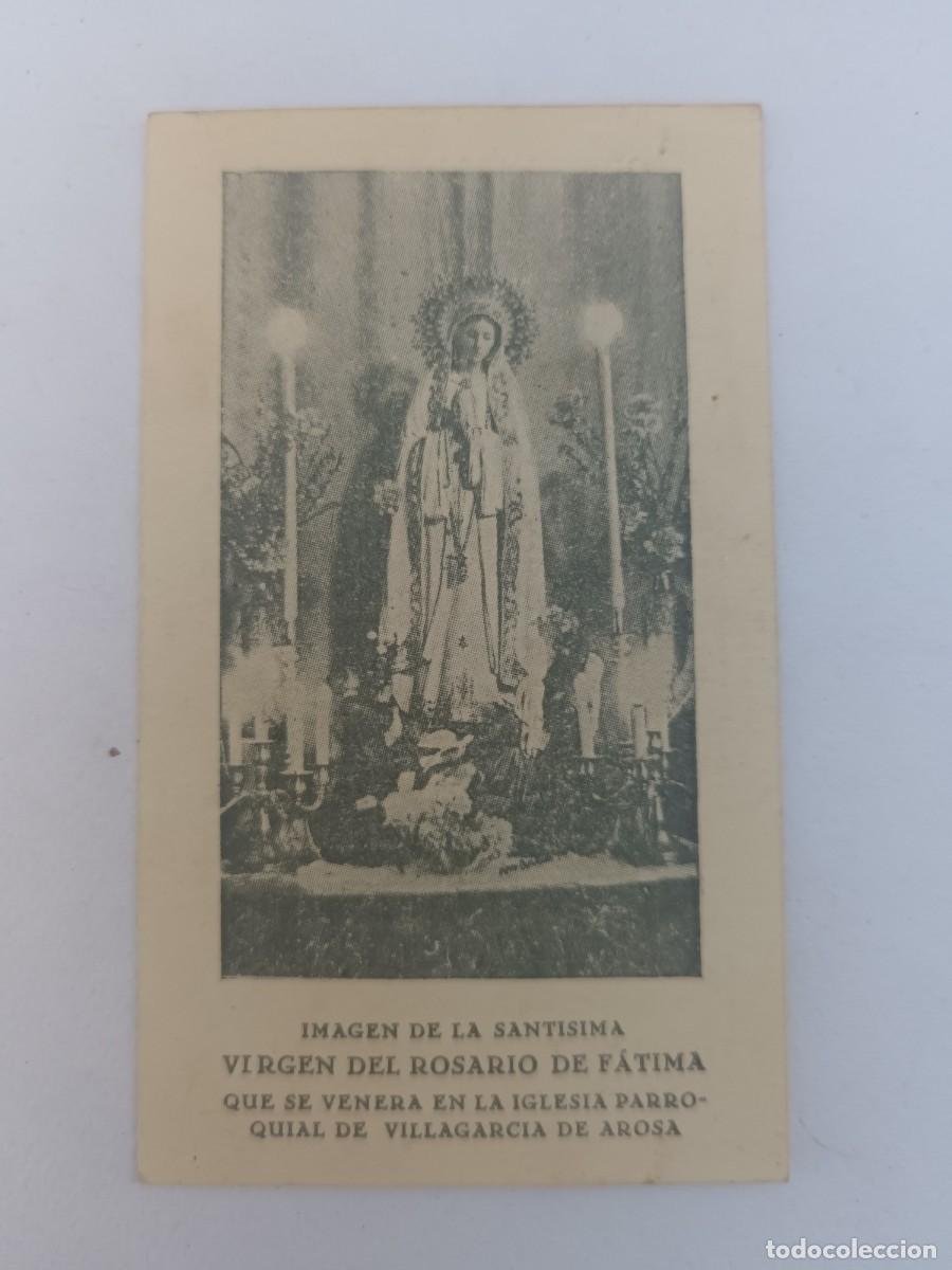 Postales: ESTAMPA IMAGEN DE LA SANTISIMA VIRGEN DEL ROSARIO DE FATIMA. VILLAGARCIA DE AROSA (PONTEVEDRA)