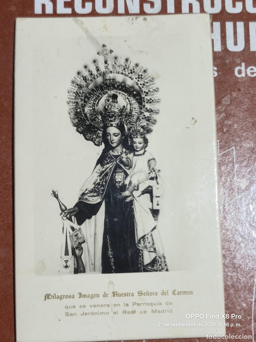 Postales: ESTAMPA NUESTRA SE&Ntilde;ORA DEL CARMEN VENERADA PARROQUIA DE SAN JERONIMO DEL REAL, MADRID ACARTONADA