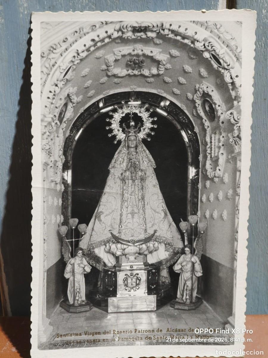 Postales: POSTAL O FOTOGRAFIA SANTISIMA VIRGEN DEL ROSARIO PATRONA ALCAZAR DE SAN JUAN 14 CMS. ALTO