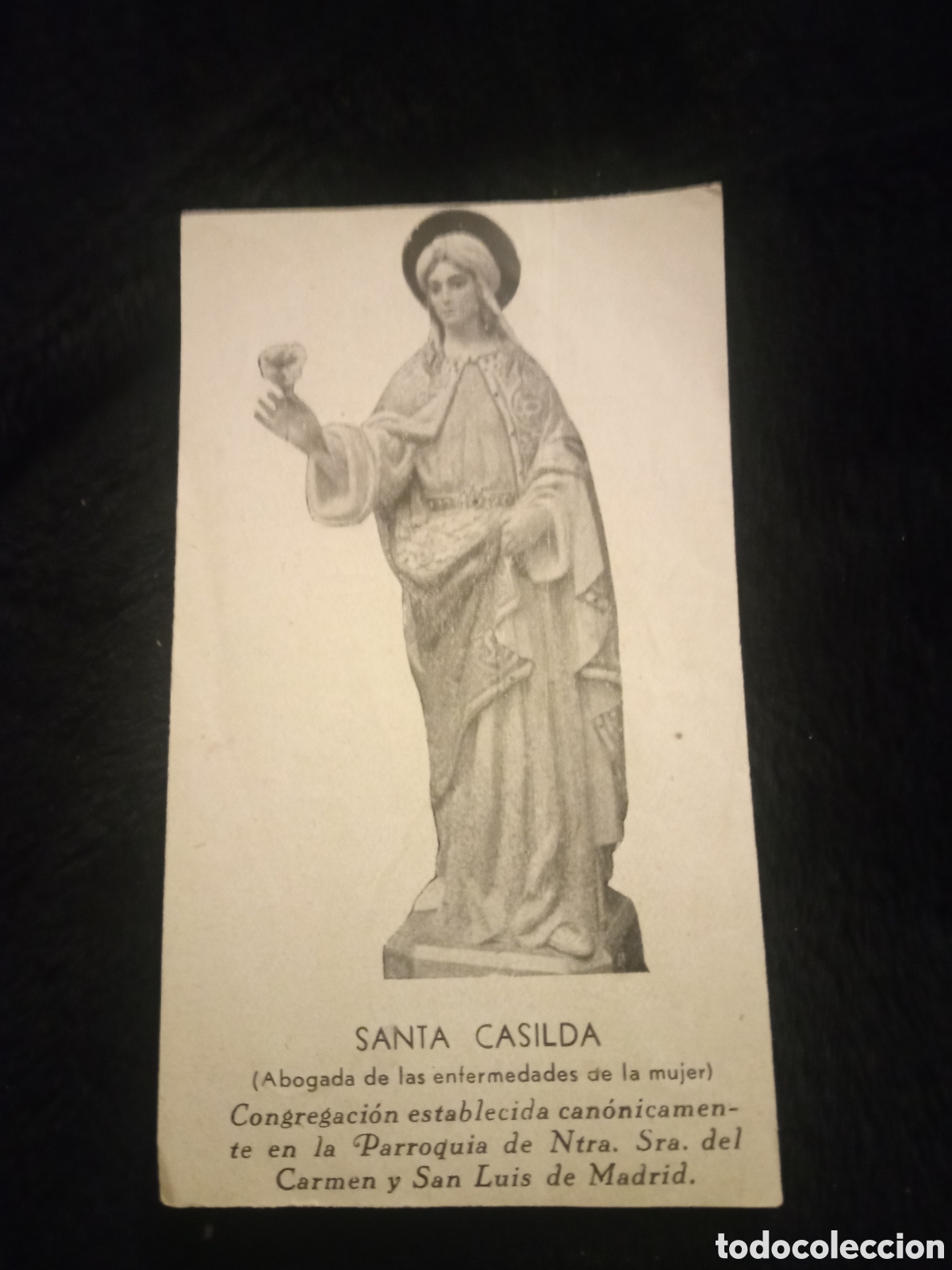 Postales: Antiguo recordatorio, Santa Casilda, Parroquia de Nuestra Se&ntilde;ora del Carmen y San Lu&iacute;s, Madrid