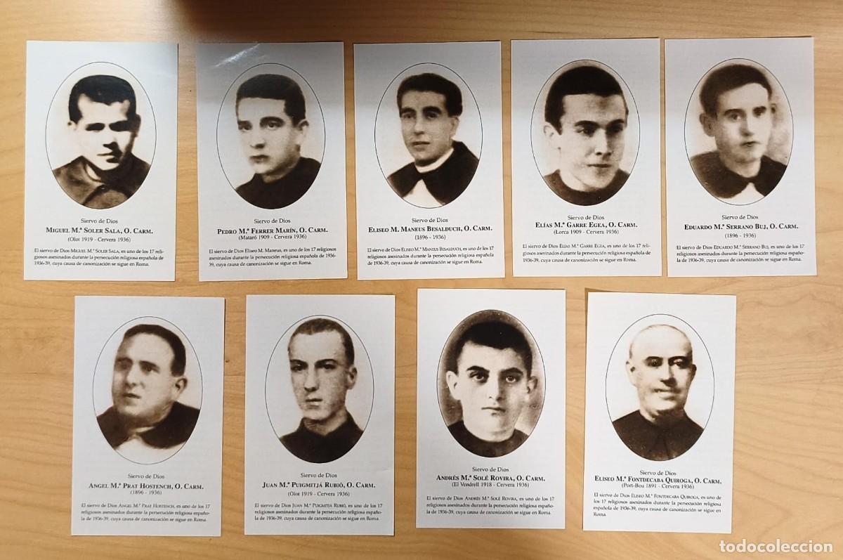 Postales: LO 29 - Lote 9 estampas Siervos de Dios de la Orden del Carmel asesinados julio 1936 en Cervera