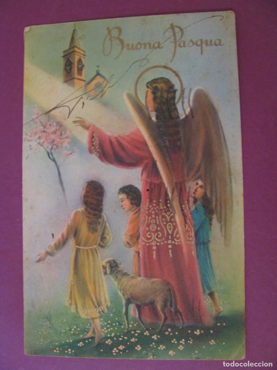 Postales: POSTAL RELIGIOSA. BUONA PASQUA. CIRCULADA 1940