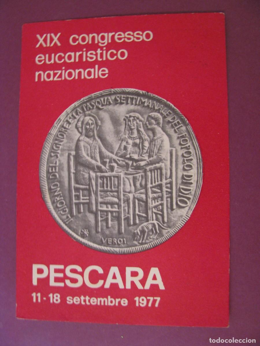 Postales: POSTAL RELIGIOSA. XIX CONGRESO EUCARISTICO NACIONAL. PESCARA, ITALIA 1977