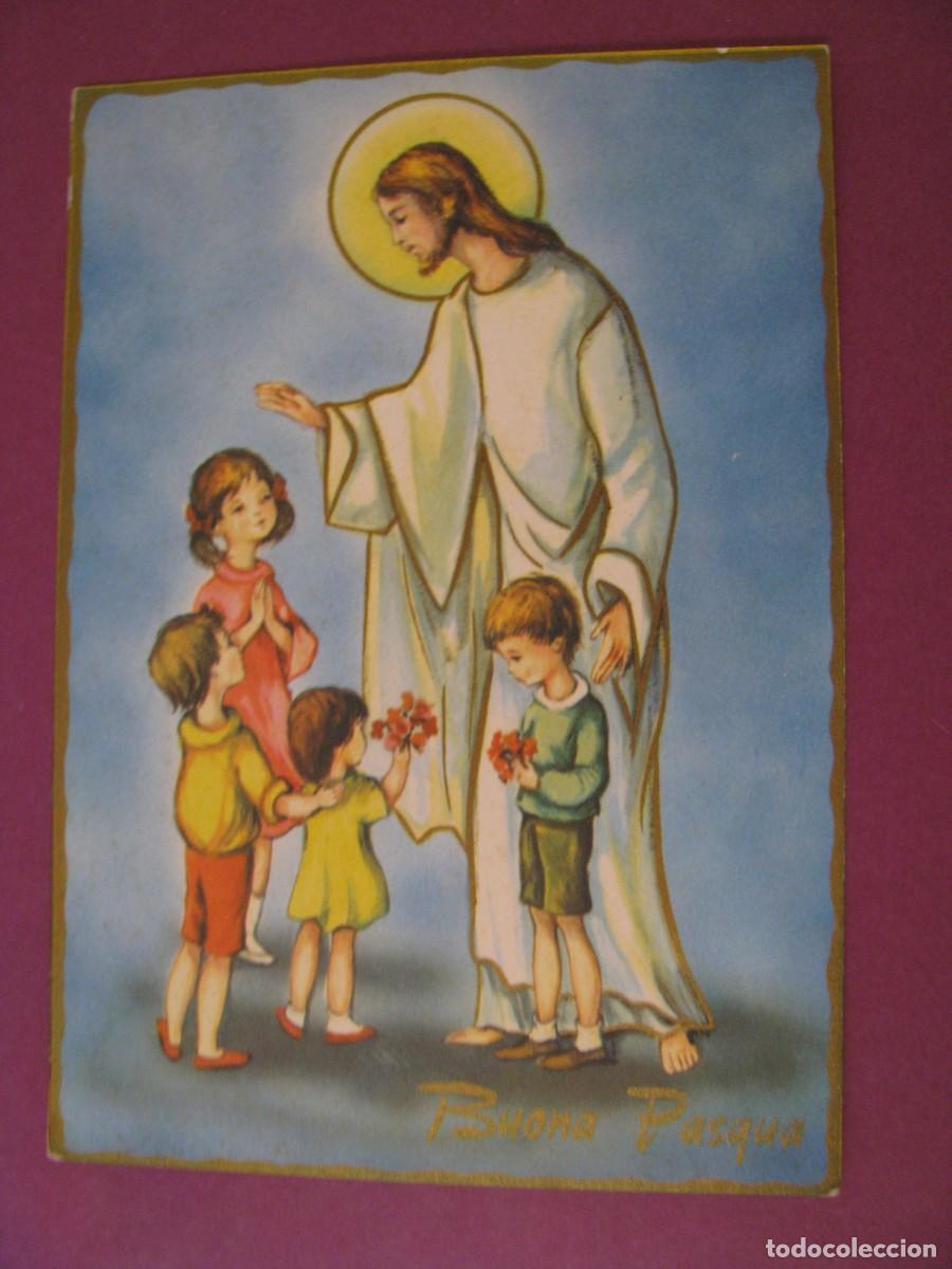 Postales: POSTAL RELIGIOSA. BUONA PASQUA. ITALIA.