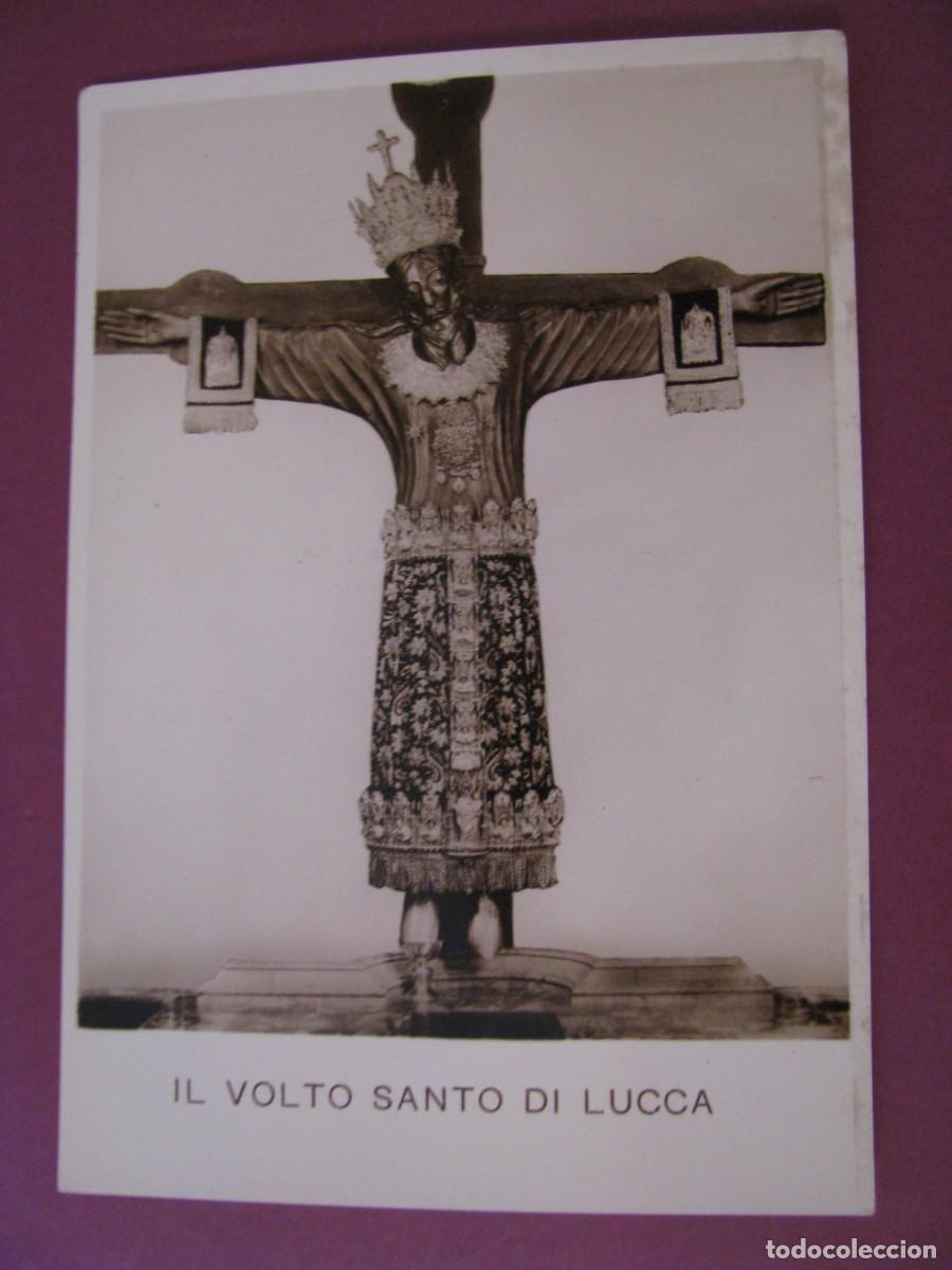 Postales: POSTAL RELIGIOSA. IL VOLTO SANTO DI LUCCA. BROMOSTAMPA TORINO 1938.
