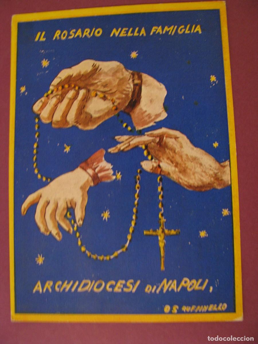 Postales: POSTAL RELIGIOSA. IL ROSARIO NELLA FAMIGLIA ARCHIDIOCESI DI NAPOLI, ITALIA