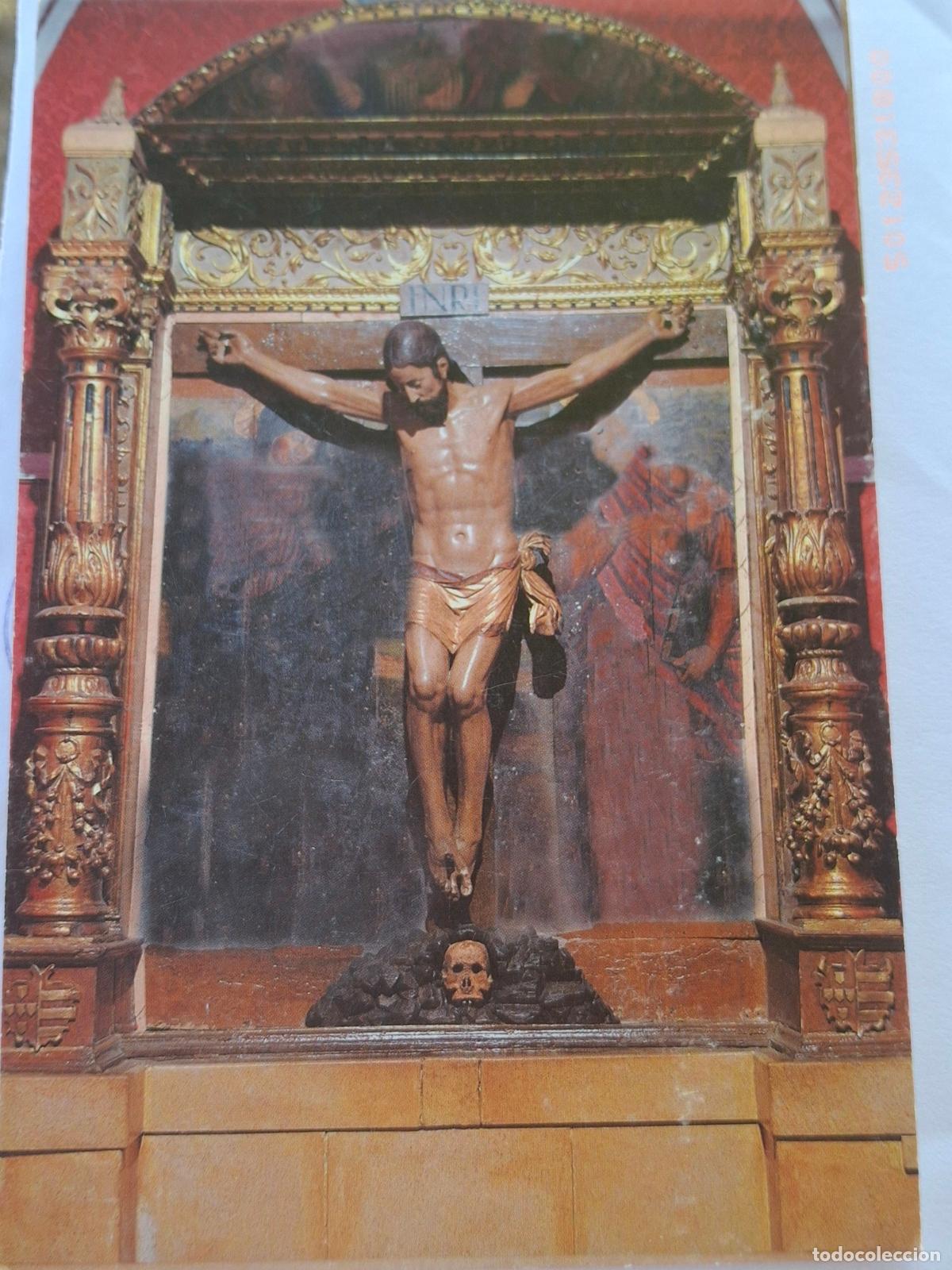 Postales: Cristo del Clnsuelo.Iglesia Sta M Magdalena.Tarazona.Zaragoza