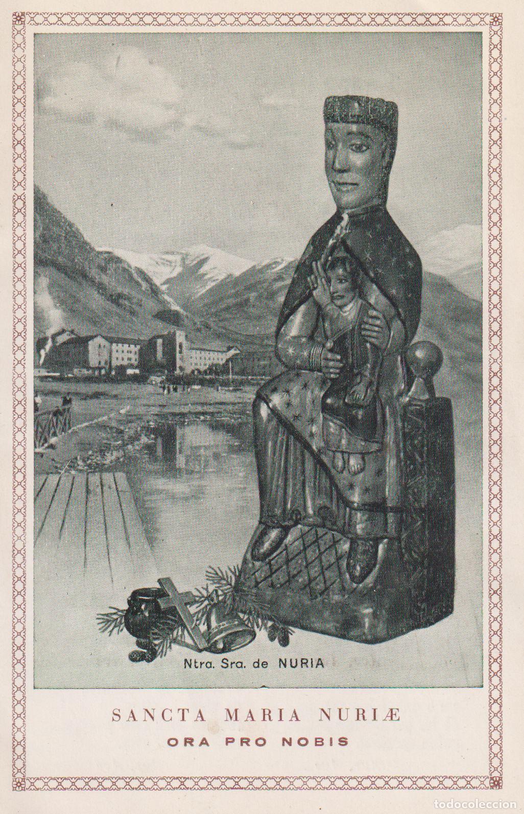 Postales: SANCTA MARIA NURIAE - ORA PRO NOBIS - D&Iacute;PTIC - AVE DE NURIA - GOIGS DE LA MARE DE DEU