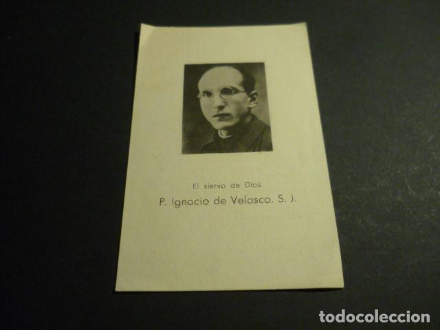 Postales: SIERVO DE DIOS IGNACIO DE VELASCO JESUITA MARTIR GUERRA CIVIL 1936 ANTIGUA ESTAMPA
