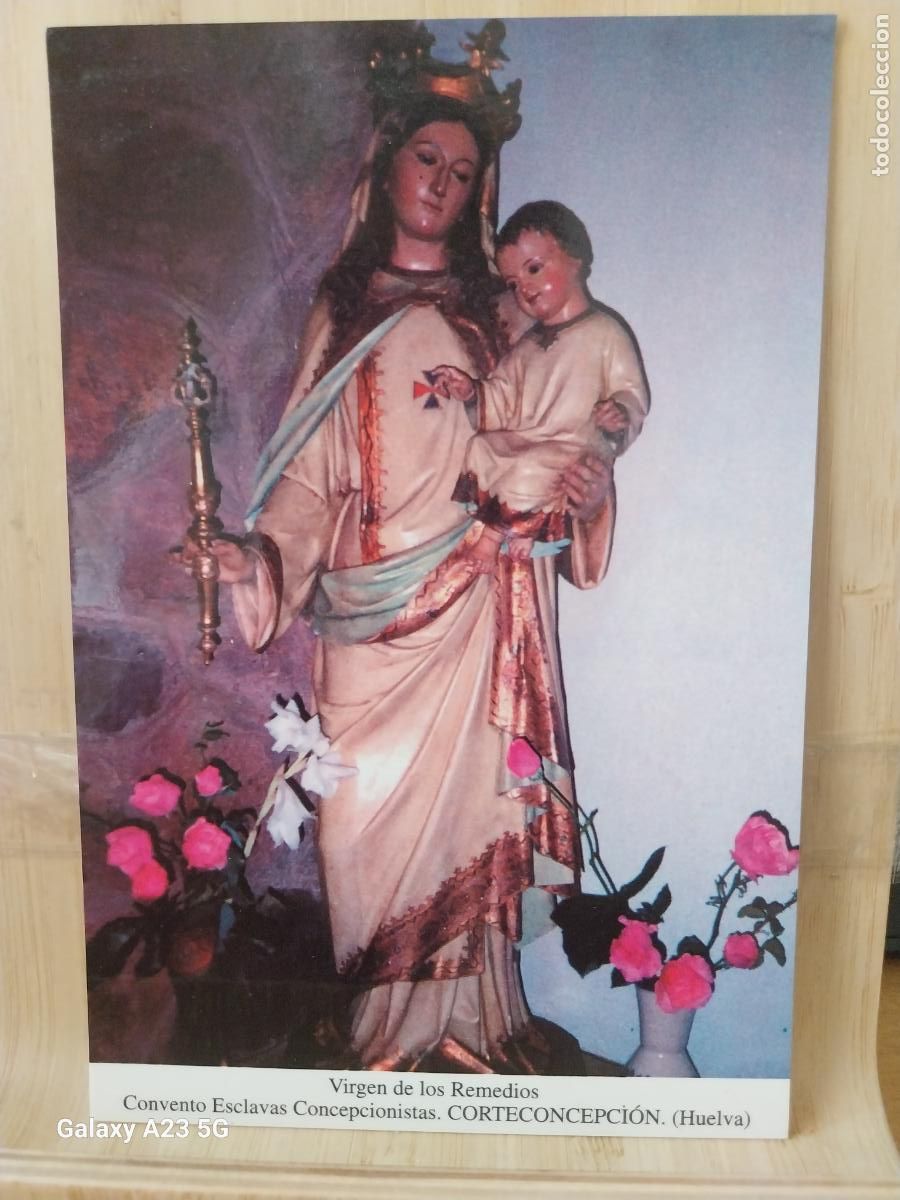 Postales: CORTECONCEPCION VIRGEN NTRA SRA DE LOS REMEDIOS HUELVA + TARJETA DORSO BLANCO TAMA&Ntilde;O POSTAL