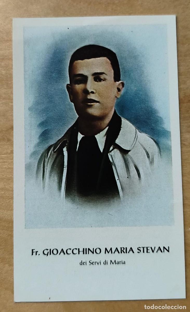 Postales: ES 263 - Estampa Religiosa Siervo de Dios Fr. Gioacchino Maria Stevan - en italiano