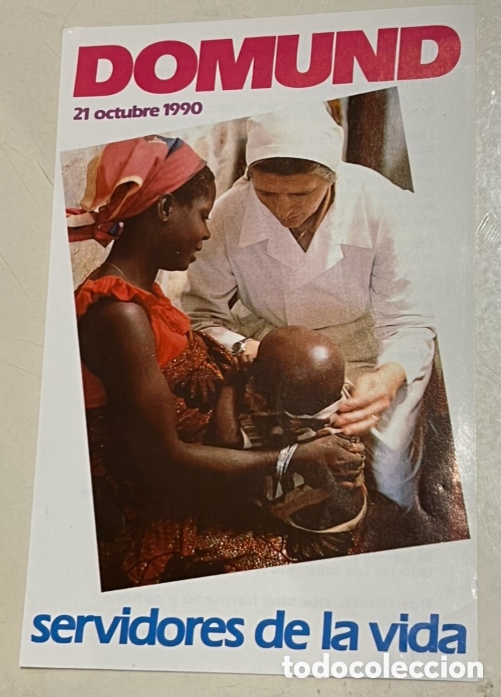 Postales: Estampa Religiosa. DOMUND. Servidores de la vida. Con oraci&oacute;n. 1990.