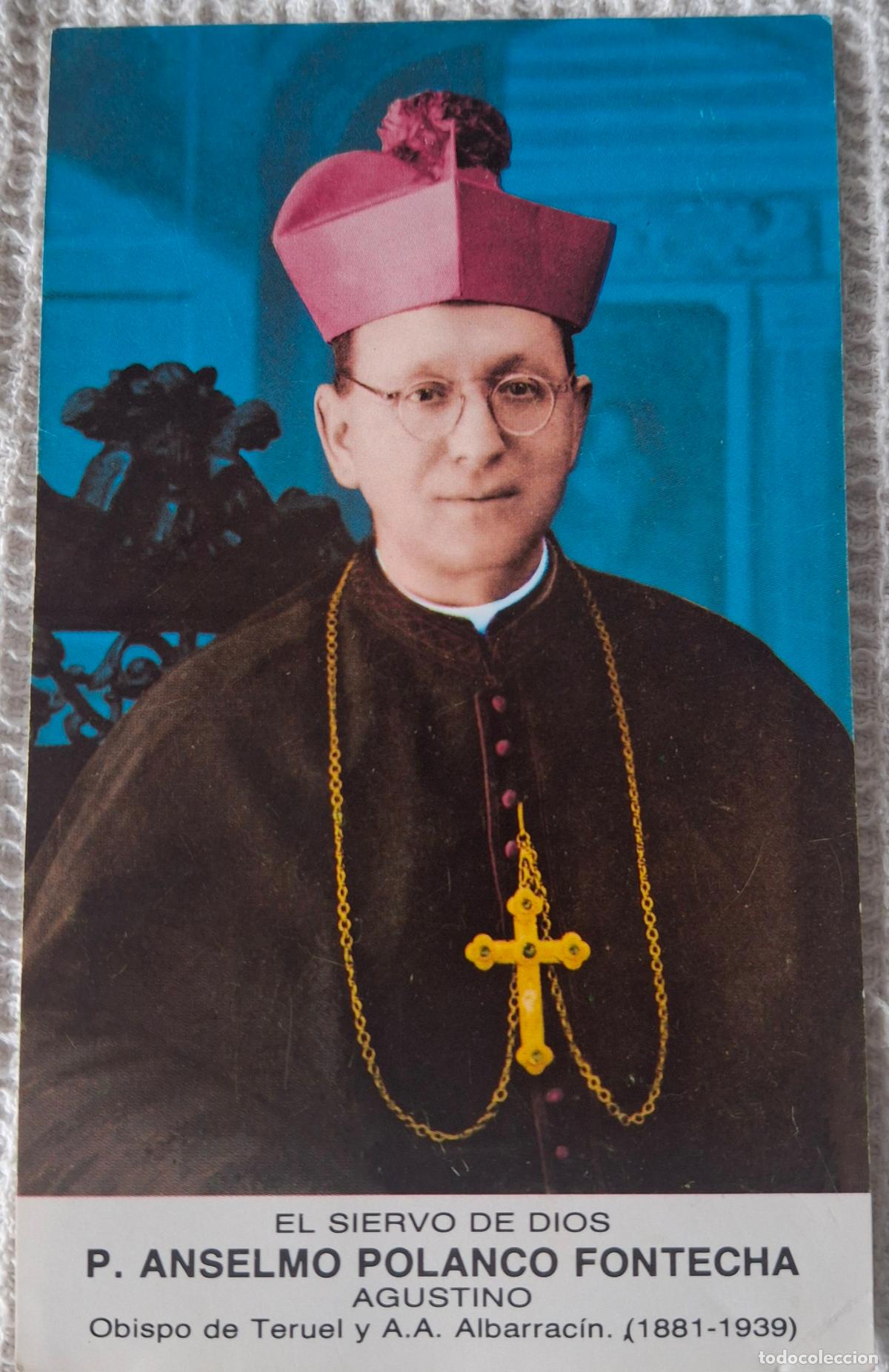 Postales: Anselmo Polanco.Obispo de Teruel.Asesinado en 1939
