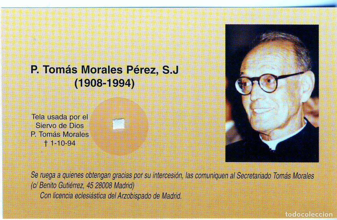 Postales: ESTAMPA CON RELIQUIA DEL PADRE TOM&Aacute;S MORALES PEREZ, S.J.