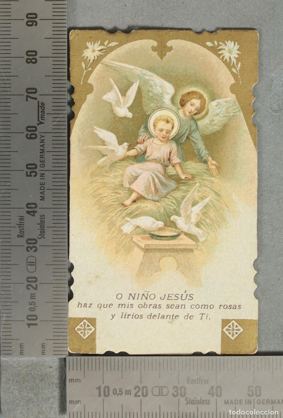 Postales: ESTAMPA. O Ni&ntilde;o Jesus - Haz que mis obras sean como rosas y lirios delante de Ti