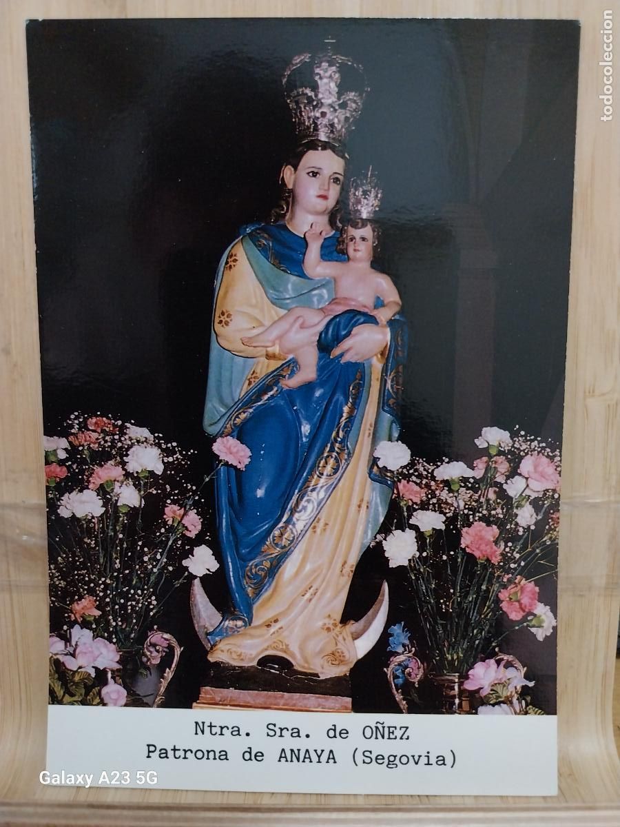 Postales: ANAYA VIRGEN NTRA SRA DE O&Ntilde;EZ SEGOVIA ED VISTABELLA POSTAL