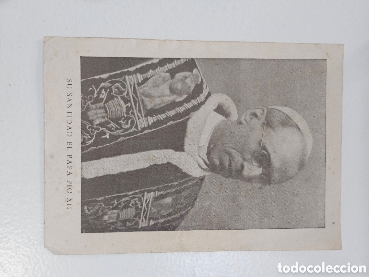 Postales: Antigua Estampa / Recordatorio Religioso - &rdquo;Su Santidad El Papa P&iacute;o XII&rdquo; (Oraci&oacute;n para el A&ntilde;o Santo