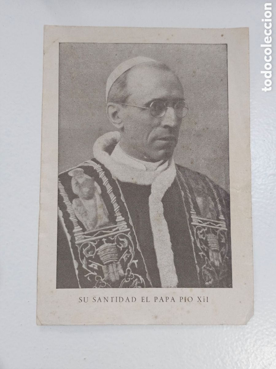 Postales: Antigua Estampa / Recordatorio Religioso - &rdquo;Su Santidad El Papa P&iacute;o XII&rdquo; (Oraci&oacute;n para el A&ntilde;o Santo