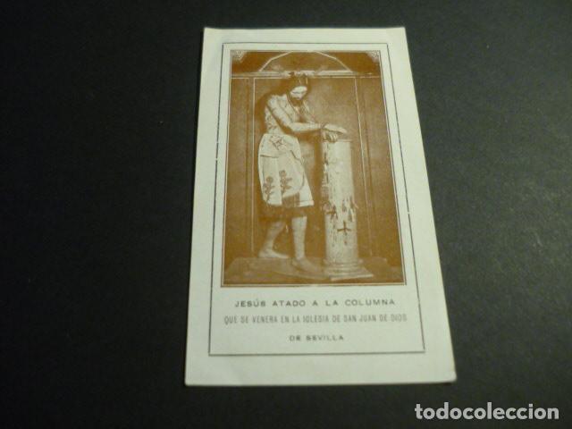 Postales: SEVILLA JESUS ATADO A LA COLUMNA SAN JUAN DE DIOS ANTIGUA ESTAMPA