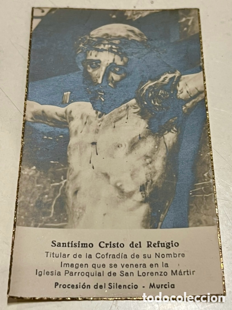 Postales: Estampa Religiosa. Sant&iacute;simo Cristo del Refugio. Procesi&oacute;n del Silencio. Murcia. A&ntilde;os 50.