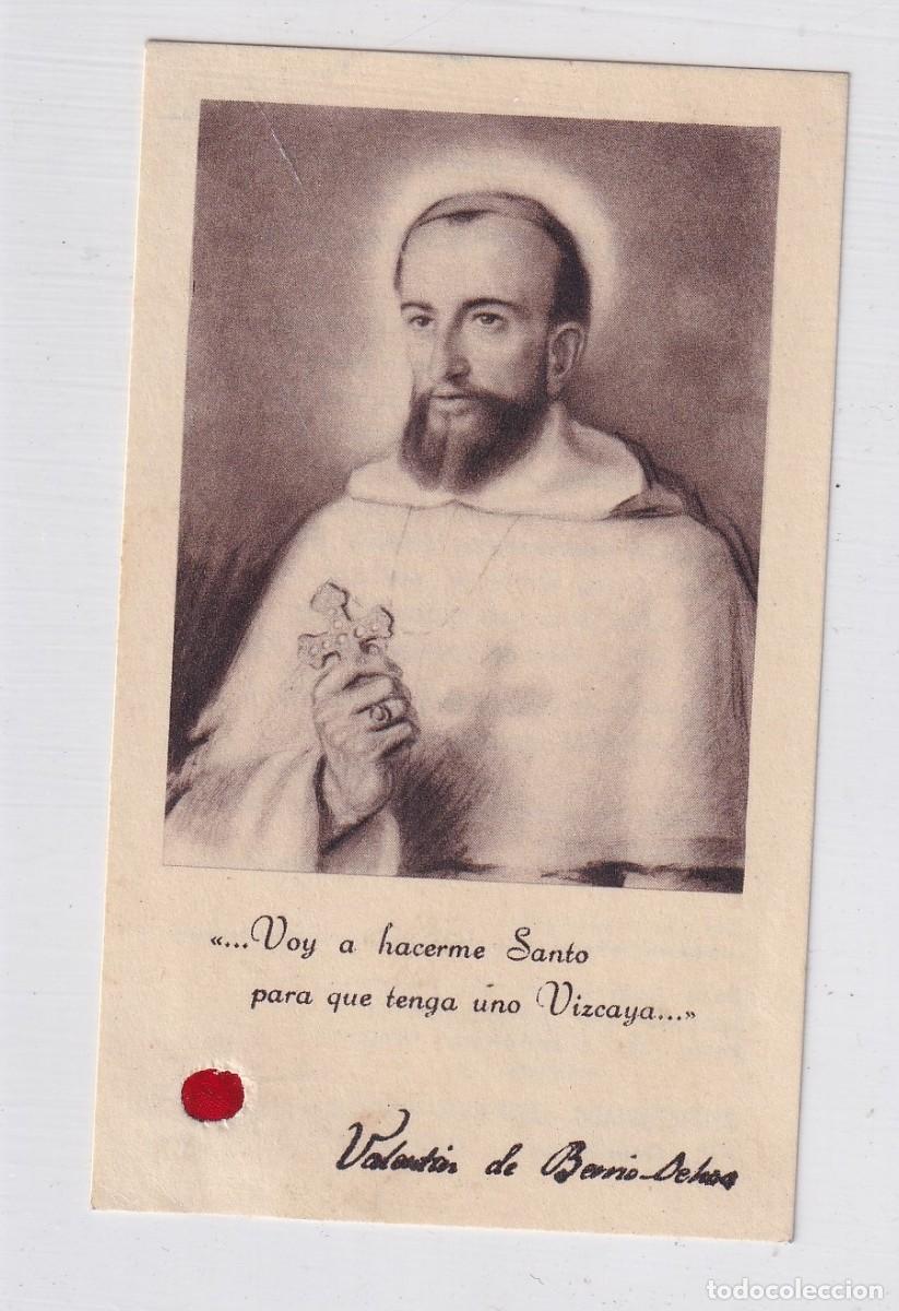 Postcards: Estampa con reliquia B. Valent&iacute;n de Berrio Ochoa Dominico. Bilbao. Unos 10 x 6 cm