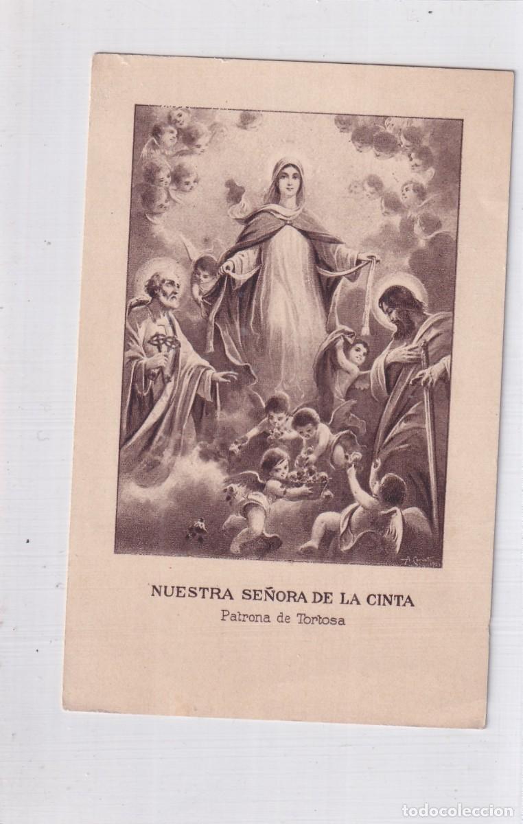 Postkarten: Estampa Nuestra Se&ntilde;ora de la Cinta. Patrona de Tortosa. 11,50 x 7,50 cm Oraci&oacute;n en el reverso.