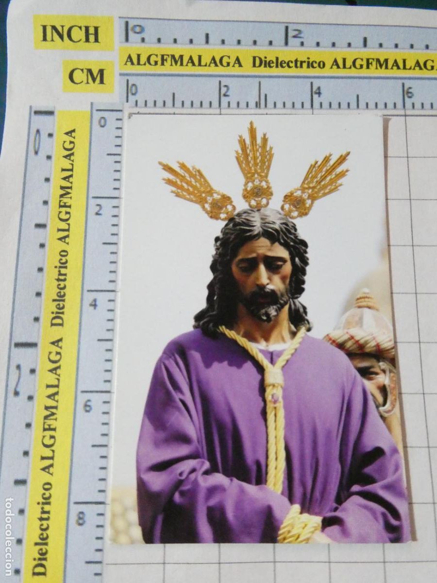 Postales: RECORDATORIO RELIGIOSO SEMANA SANTA. M&Aacute;LAGA. NUESTRO PADRE JES&Uacute;S DE LA SOLEDAD. 494