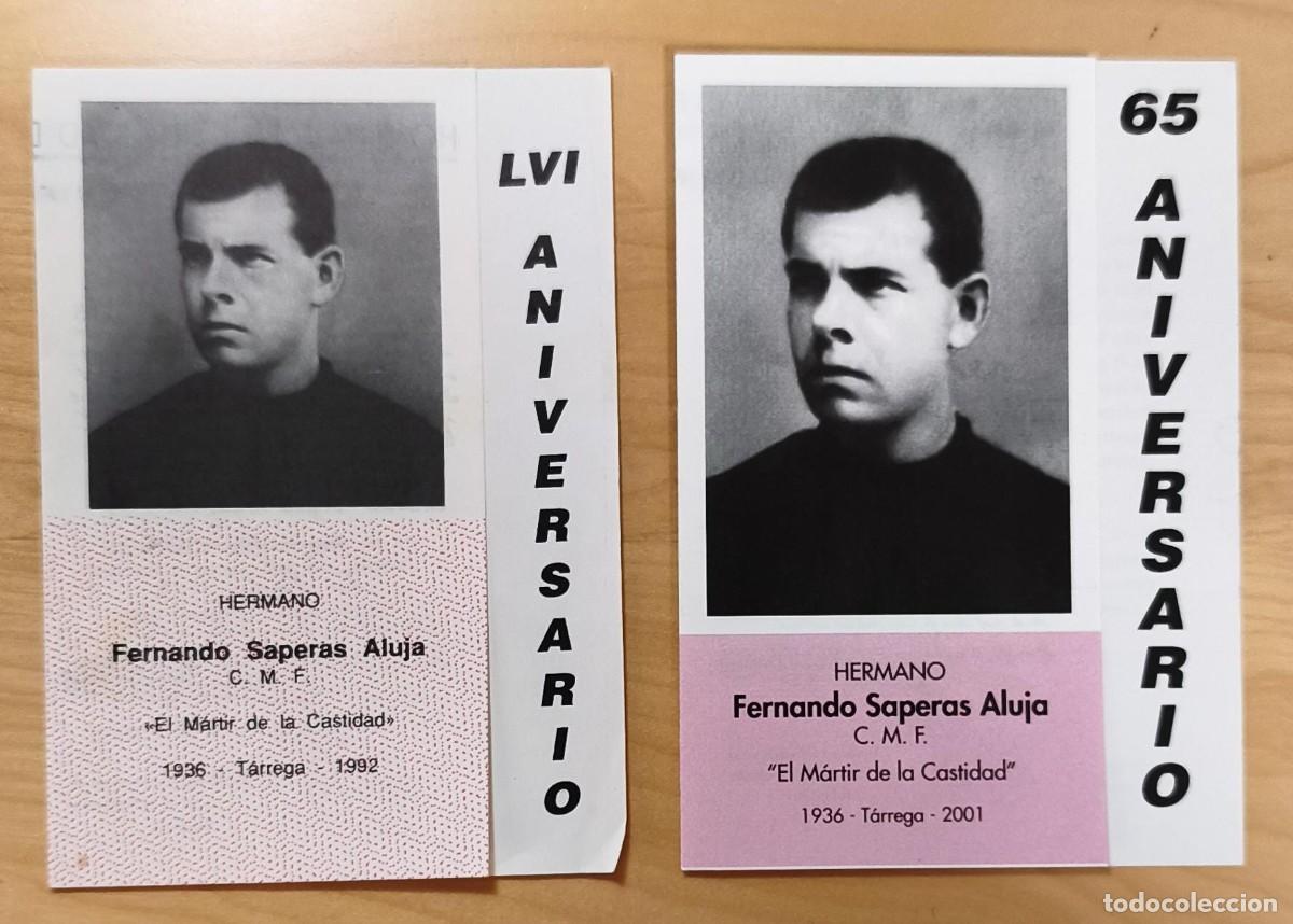 Postcards: ED 39 - Lote 2 estampas aniversarios LVI y 65 del Hermano Fernando Saperas Aluja C.M.F.