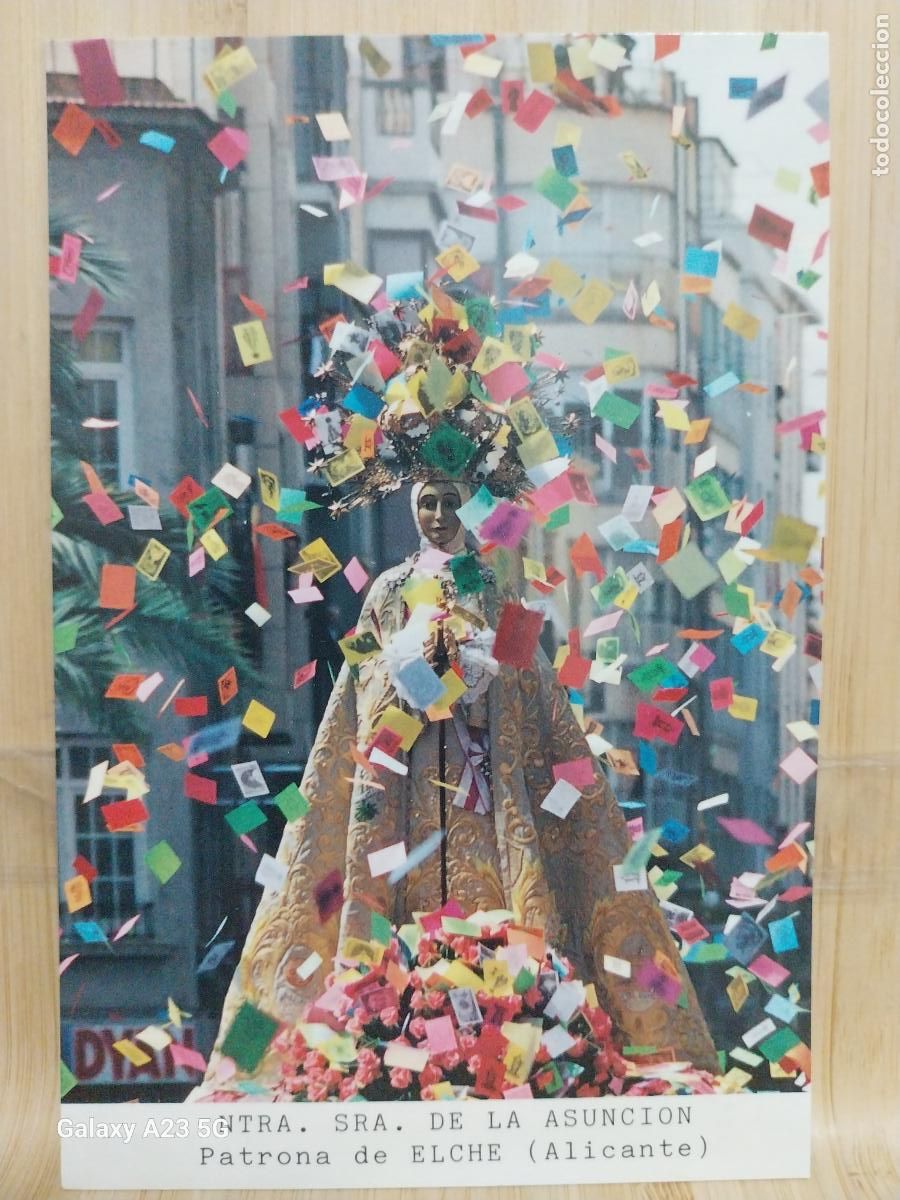 Postales: ELCHE VIRGEN NTRA SRA DE LA ASUNCION ALICANTE ED VISTABELLA DORSO ALELUYAS PROCESION