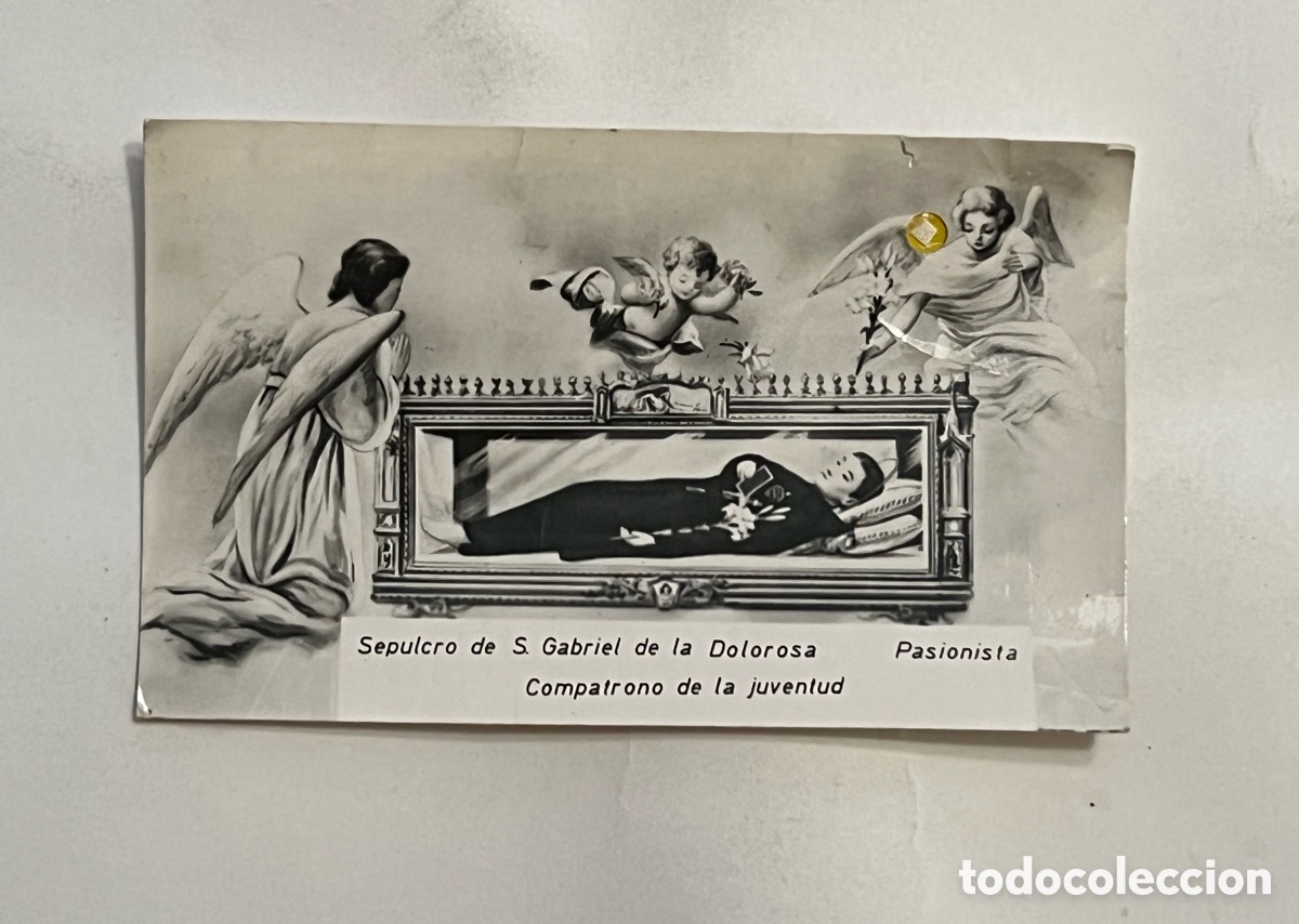 Postales: ESTAMPA, con RELIQUIA. Sepulcro de S. Gabriel de la Dolorosa. Compatrono de la juventud. Pasionista