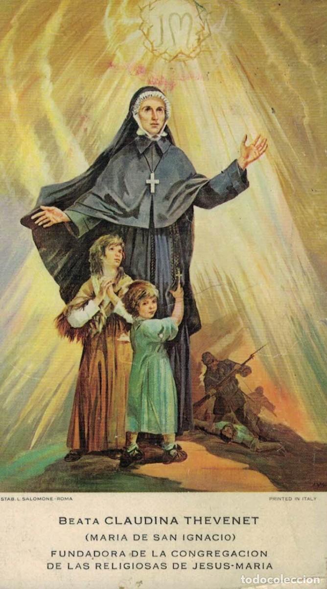 Postkarten: Beata Claudina Thevenet (Mar&iacute;a de San Ignacio) Fundadora Congregaci&oacute;n Religiosas de Jes&uacute;s-Mar&iacute;a