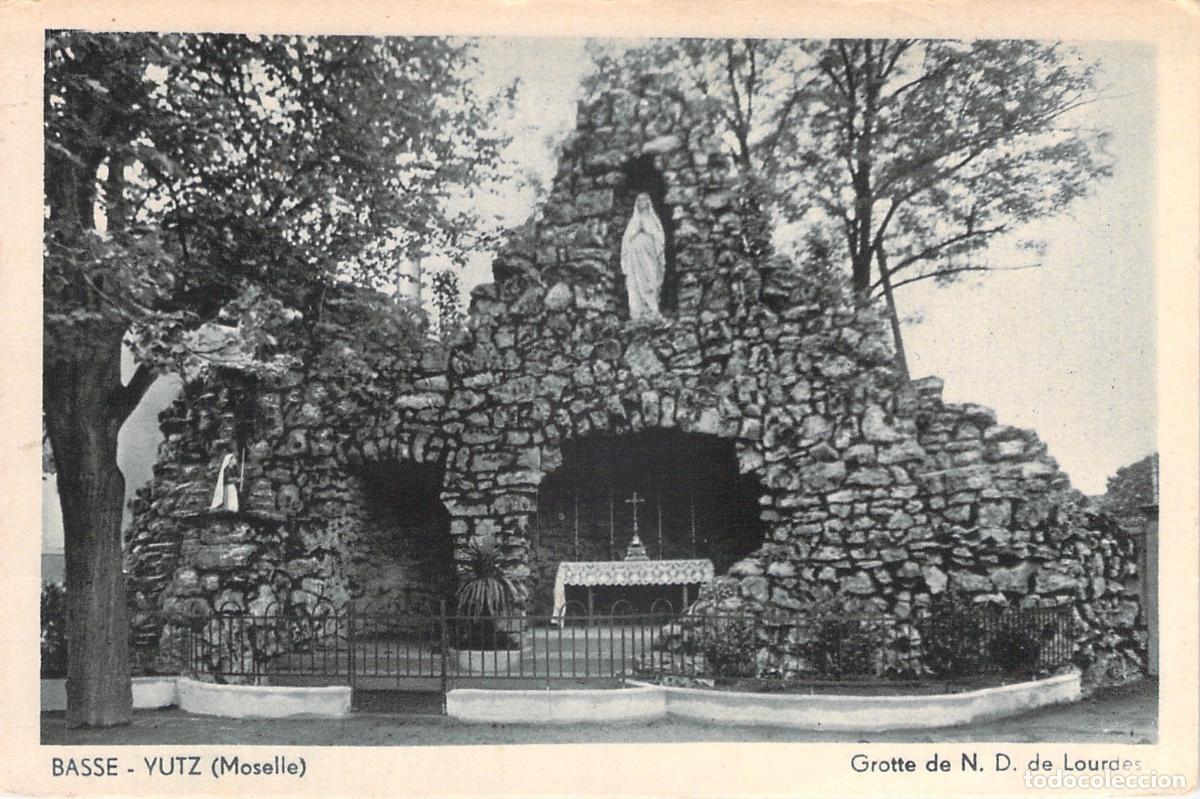 Postais: Postal de la Gruta de Nuestra Se&ntilde;ora de Lourdes en Basse-Yutz, Francia