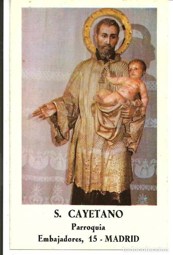 Postais: ESTAMPA SAN CAYETANO - PARROQUIA EMBAJADORES DE MADRID