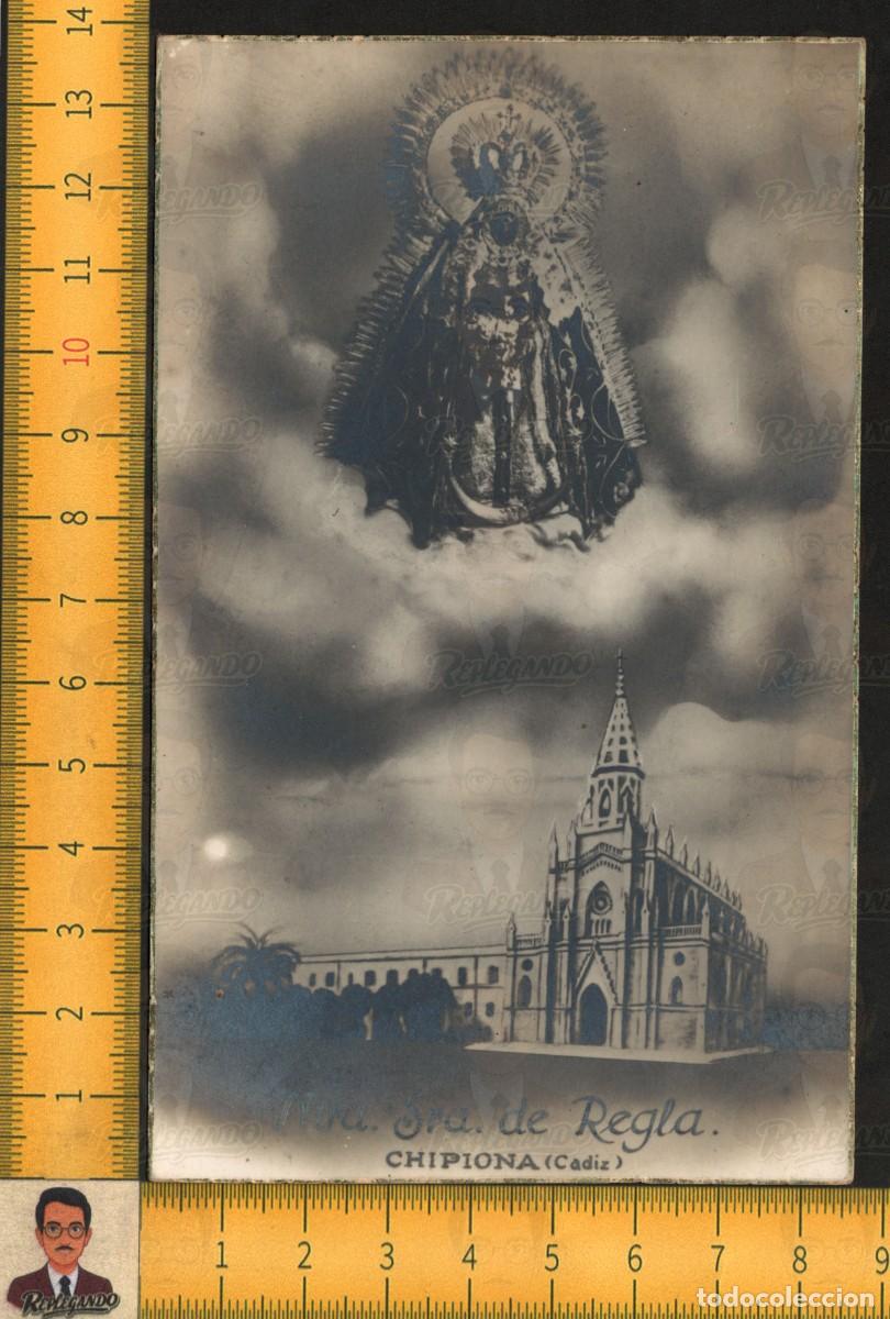 Postkarten: VIRGEN NUESTRA SE&Ntilde;ORA DE REGLA - SANTUARIO CHIPIONA C&Aacute;DIZ - POSTAL ANTIGUA RELIGIOSA A&Ntilde;OS 40/50