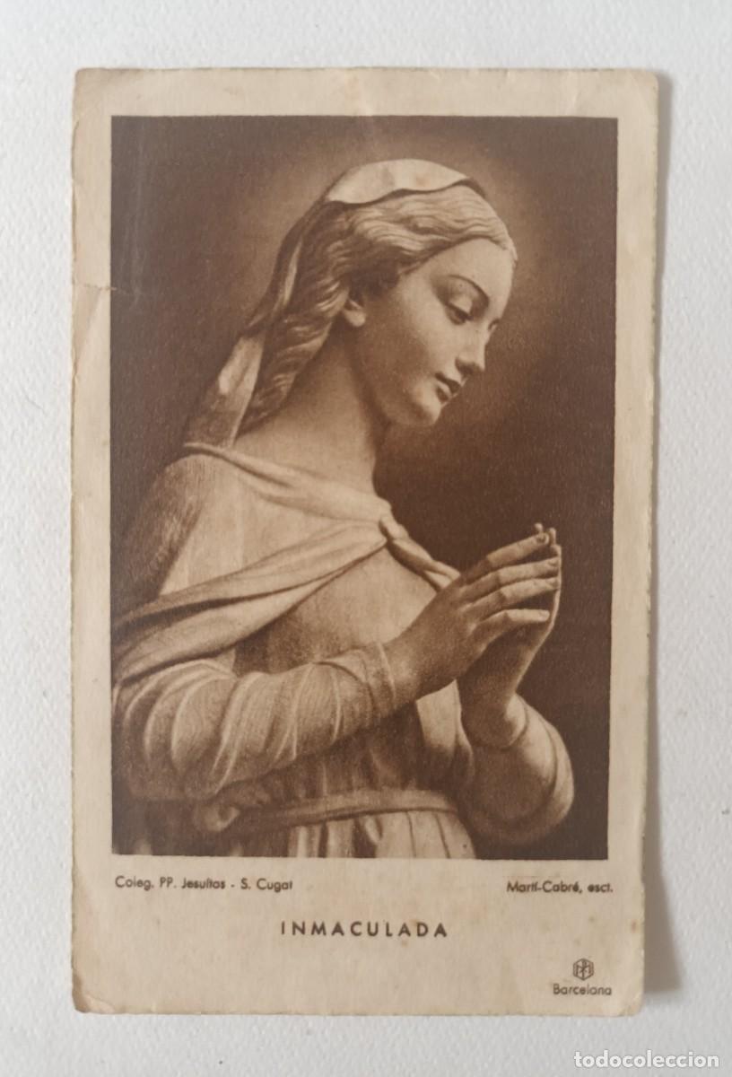 Cartes Postales: ESTAMPA INMACULADA. MART&Iacute; CABR&Eacute; (ESCULTOR) - COLEGIO PP. JESUITAS (S. CUGAT)
