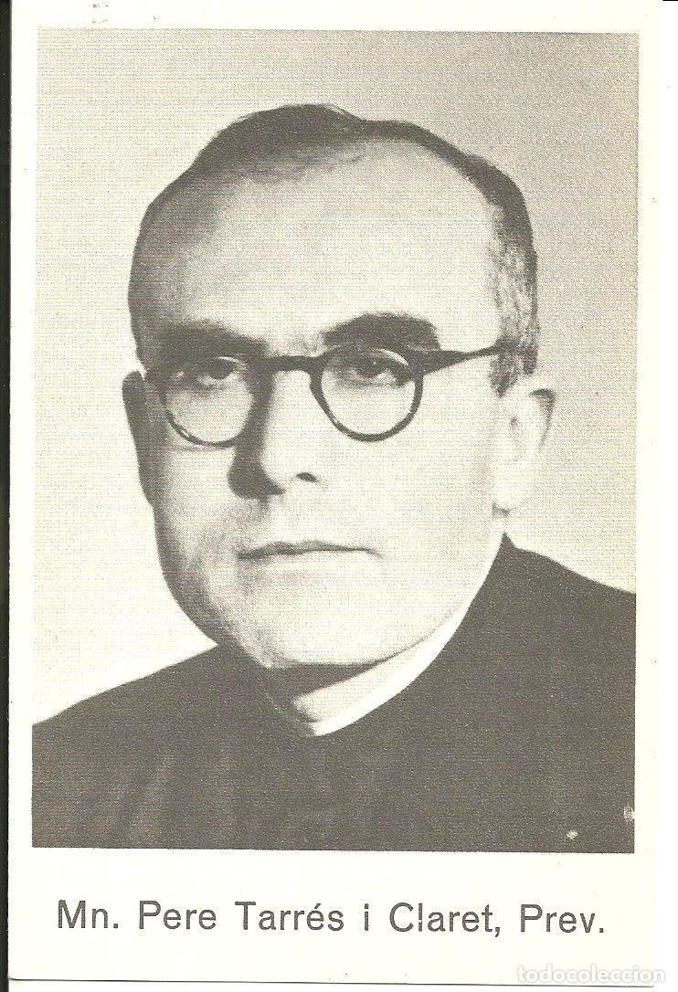 Cartoline: ESTAMPA MN. PERE TARR&Eacute;S I CLARET, PREV. - DIPTICA, AMB PREG&Agrave;RIES