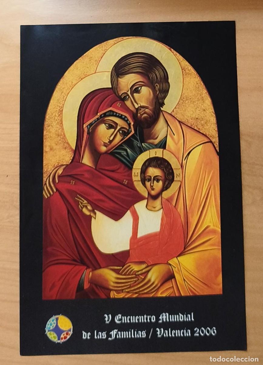 Postcards: ES 270 - Gran estampa - V Encuentro Mundial de la familias / Valencia 2006 - Oraci&oacute;n en reverso