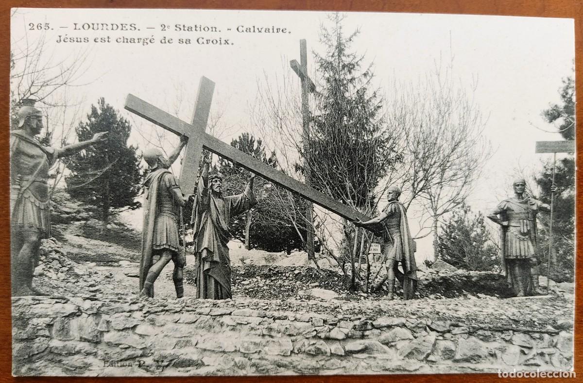 Postales: 265. LOURDES. 2&ordf; STATION. CALVAIRE. J&Eacute;SUS EST CHARG&Eacute; DE SA CROIX - SIN CIRCULAR