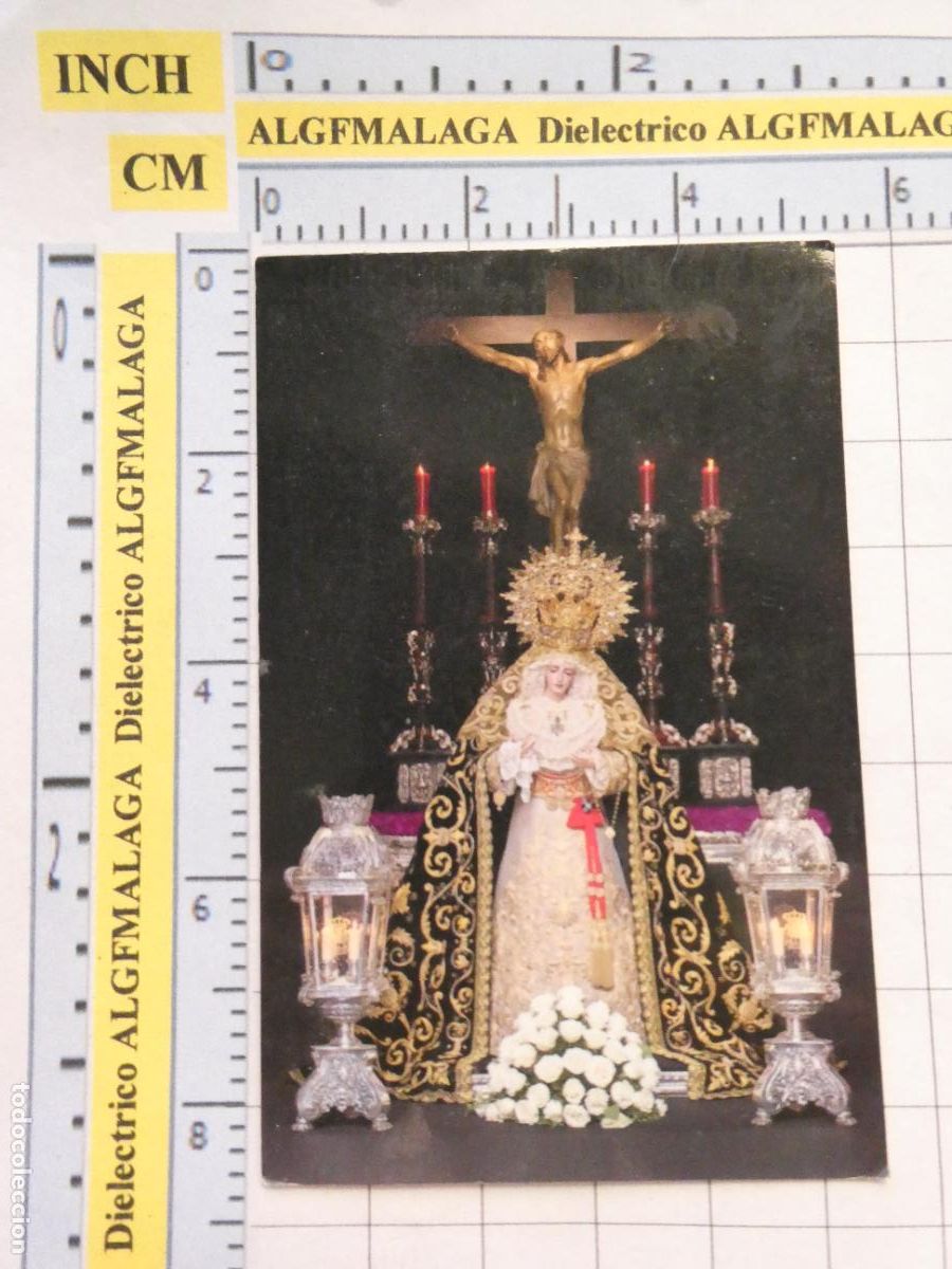 Postais: RECORDATORIO RELIGIOSO SEMANA SANTA. M&Aacute;LAGA ARCHICOFRAD&Iacute;A EXPIRACI&Oacute;N Y MAR&Iacute;A DOLORES CORONADA 530