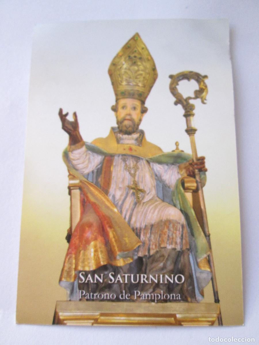 Postales: ESTAMPA RELIGIOSA - SAN SATURNINO - PATRONO DE PAMPLONA - ORACION EN ESPA&Ntilde;OL