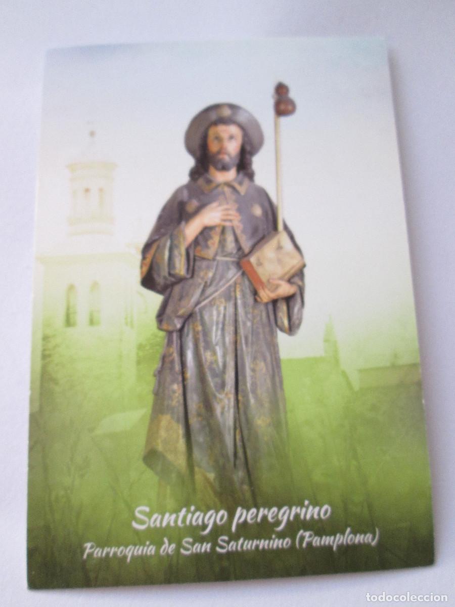 Postais: ESTAMPA RELIGIOSA - SANTIAGO PEREGRINO - IGLESIA SAN SATURNINO - PAMPLONA - ORACION EN ESPA&Ntilde;OL