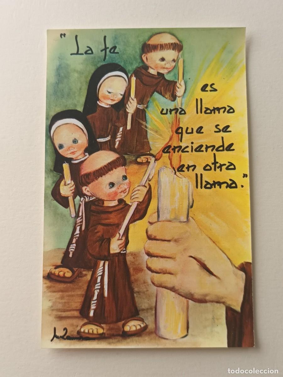 Postales: ESTAMPA FRANCISCANOS. LA FE ES UNA LLAMA QUE SE ENCIENDE EN OTRA LLAMA (1976) - ORACION (REVERSO)