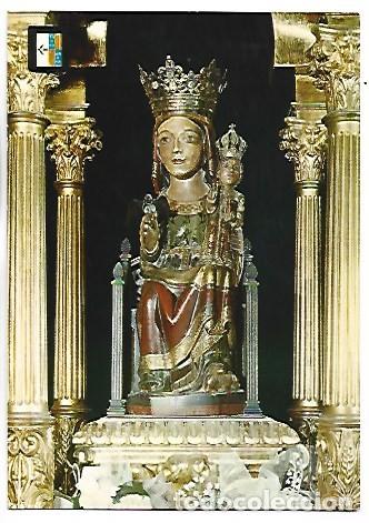 Postales: VIRGEN DE QUERALT.- SANTA MARIA DE QUERALT