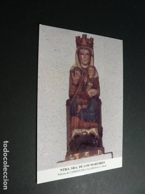 Postales: CARRION DE CALATRAVA CIUDAD REAL NUESTRA SE&Ntilde;ORA DE LOS MARTIRES POSTAL