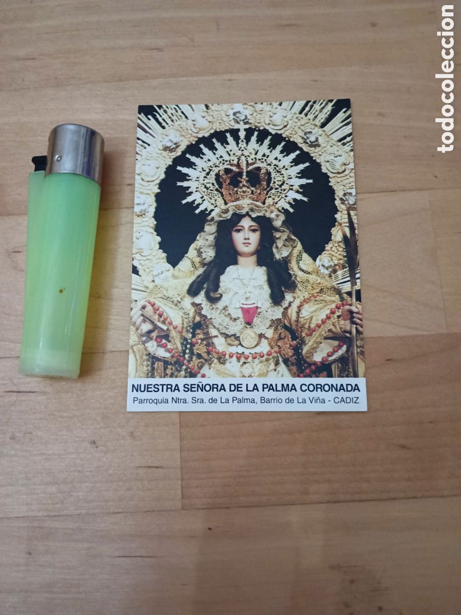 Postales: ESTAMPA RELIGIOSA - NUESTRA SE&Ntilde;ORA DE LA PALMA CORONADA