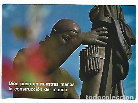 Postcards: &rdquo; DIOS PUSO EN NUESTRAS MANOS LA CONSTRUCCION DEL MUNDO &rdquo;.- PAULA MONTALT DE SAN JOSE DE CALASANZ