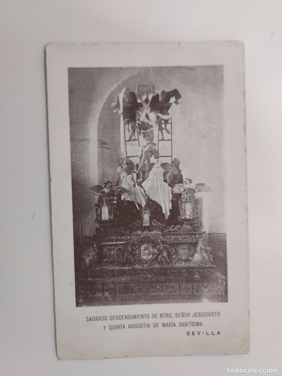 Postkarten: ESTAMPA SAGRADO DESCENDIMIENTO NTRO SE&Ntilde;OR JESUCRISTO Y QUINTA ANGUSTIA MARIA SEVILLA 10 X 16 CM