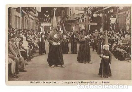Postales: ANTIGUA POSTAL MALAGA SEMANA SANTA CRUS GUIA DE LA HERMANDAD DE LA PUENTE LA CUSTODIA FABRICA DE VEL